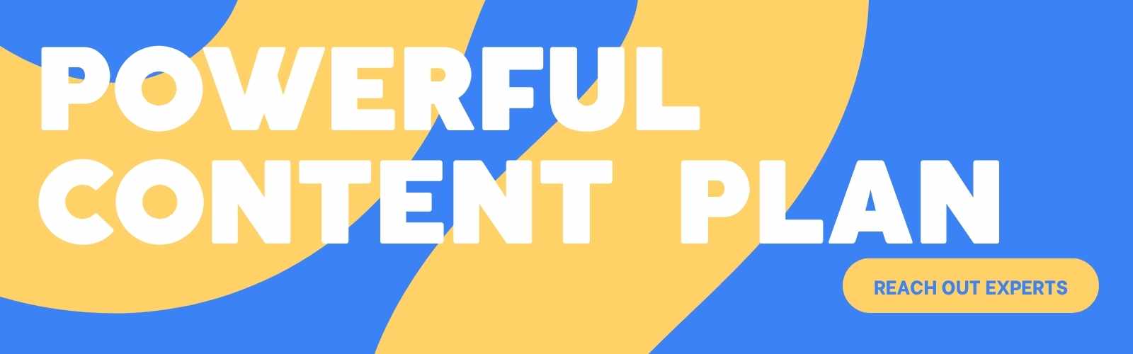 Powerful Content Plan in 2025